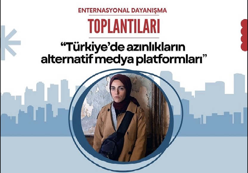 'Türkiye'de azınlıkların alternatif medya platformları'  konuşuluyor